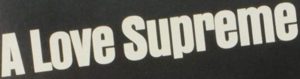 A Love Supreme